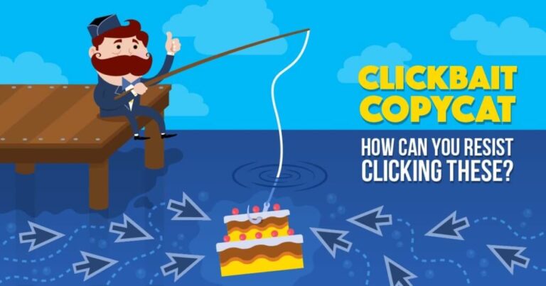 Clickbaot 10 Eye-Opening Examples of Clickbait You’ve Seen Online