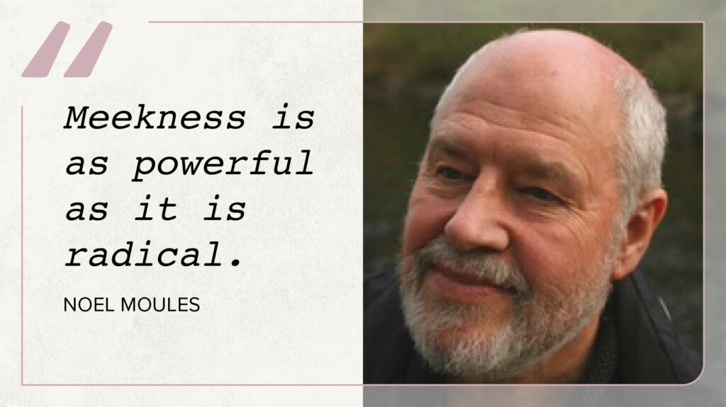 10 inspiring examples of meekness in life and leadership