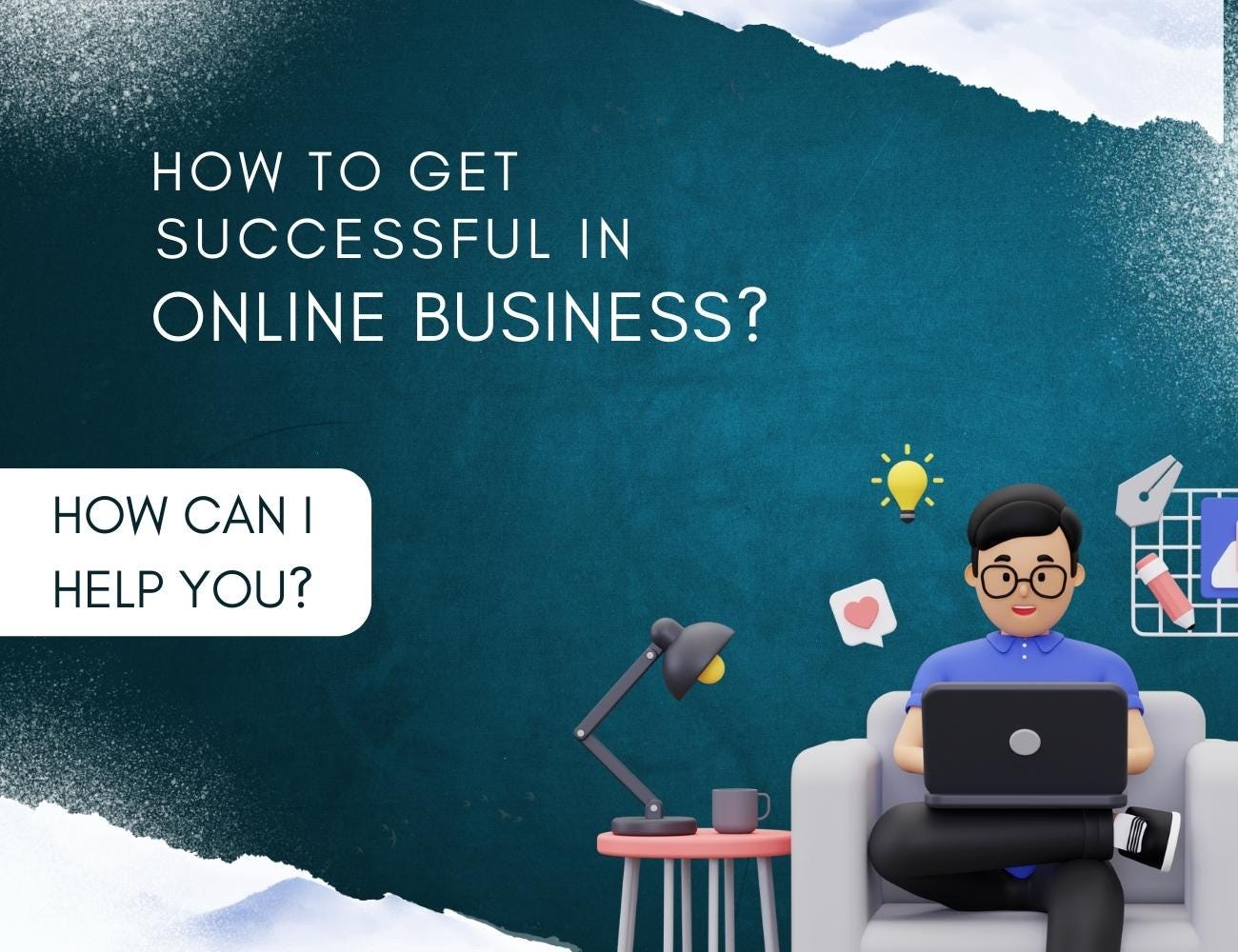 10 proven ways to start an online business successfully