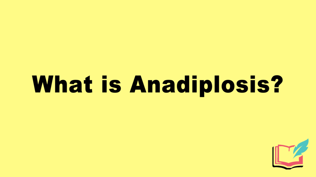 anadiplosis examples to enhance your writing
