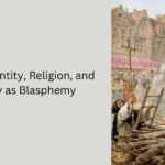 Blasphemy Examples That Shaped History and Culture blasphemy examples that shaped history and culture