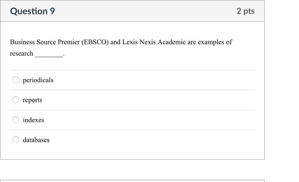 business source premier and lexis nexis academic research examples