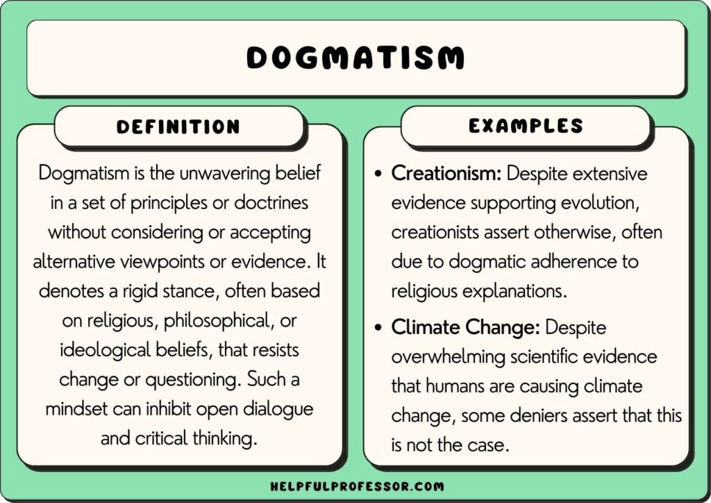 dogmatism examples that hinder open dialogue