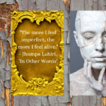embracing the beauty of imperfect moments in life