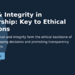 ethical decision examples that inspire integrity