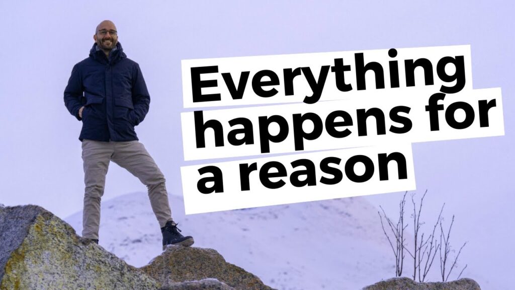 everything happens for a reason examples