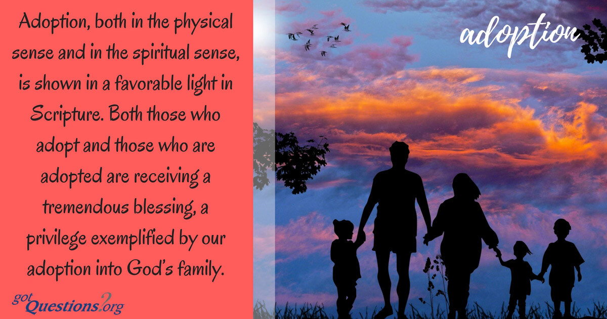 examples of adoption in the bible you should know