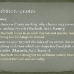 Examples of Ambition in Macbeth: Key Scenes and Quotes examples of ambition in macbeth key scenes and quotes