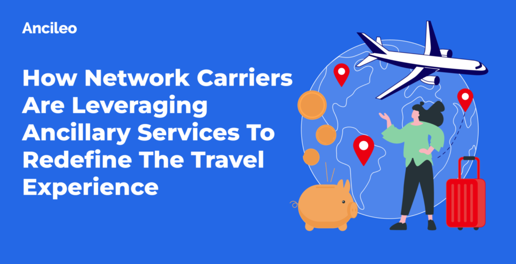 examples of ancillary services enhancing customer experience