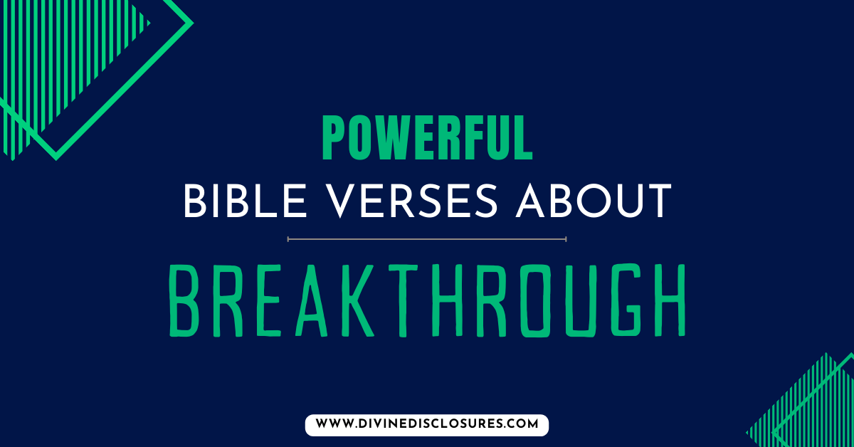 examples of breakthrough in the bible