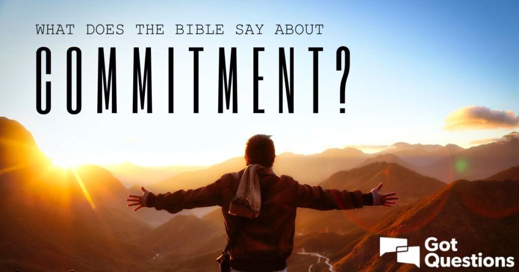 examples of commitment in the bible