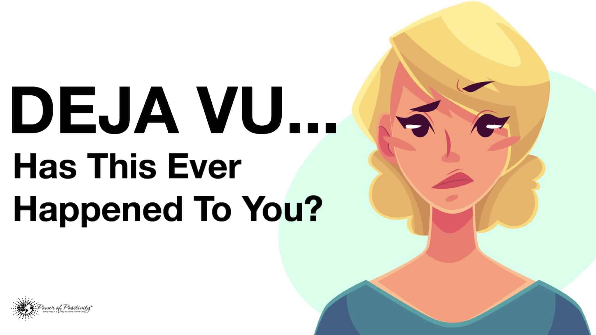 examples of deja vu in daily life