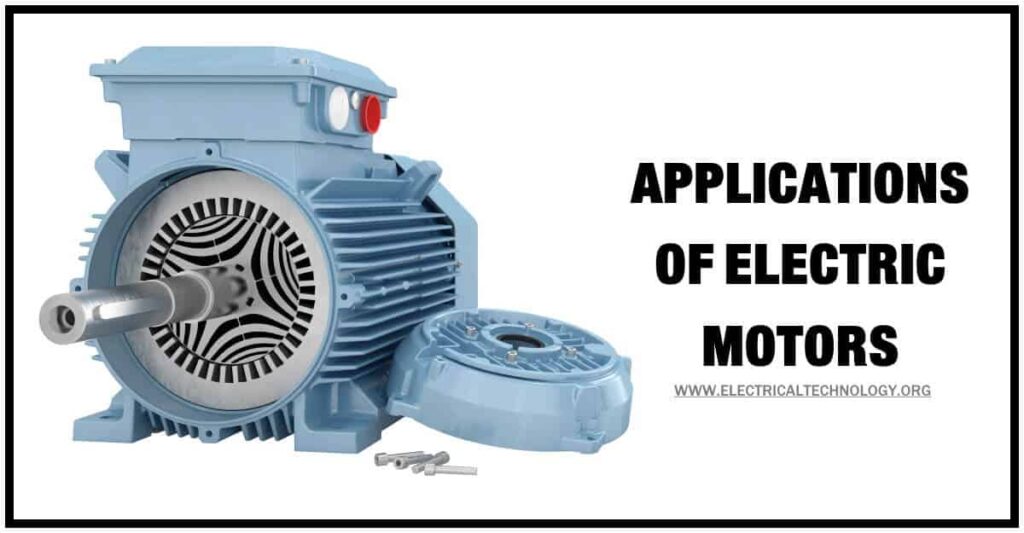 examples of electric motors in everyday life and industry