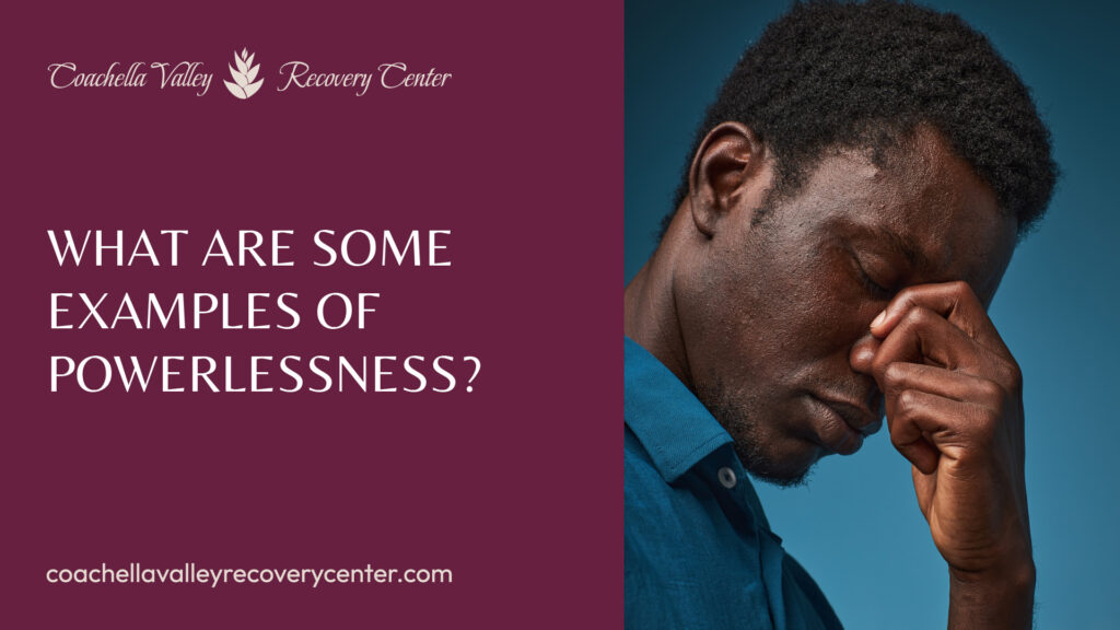 examples of feeling powerless in everyday life