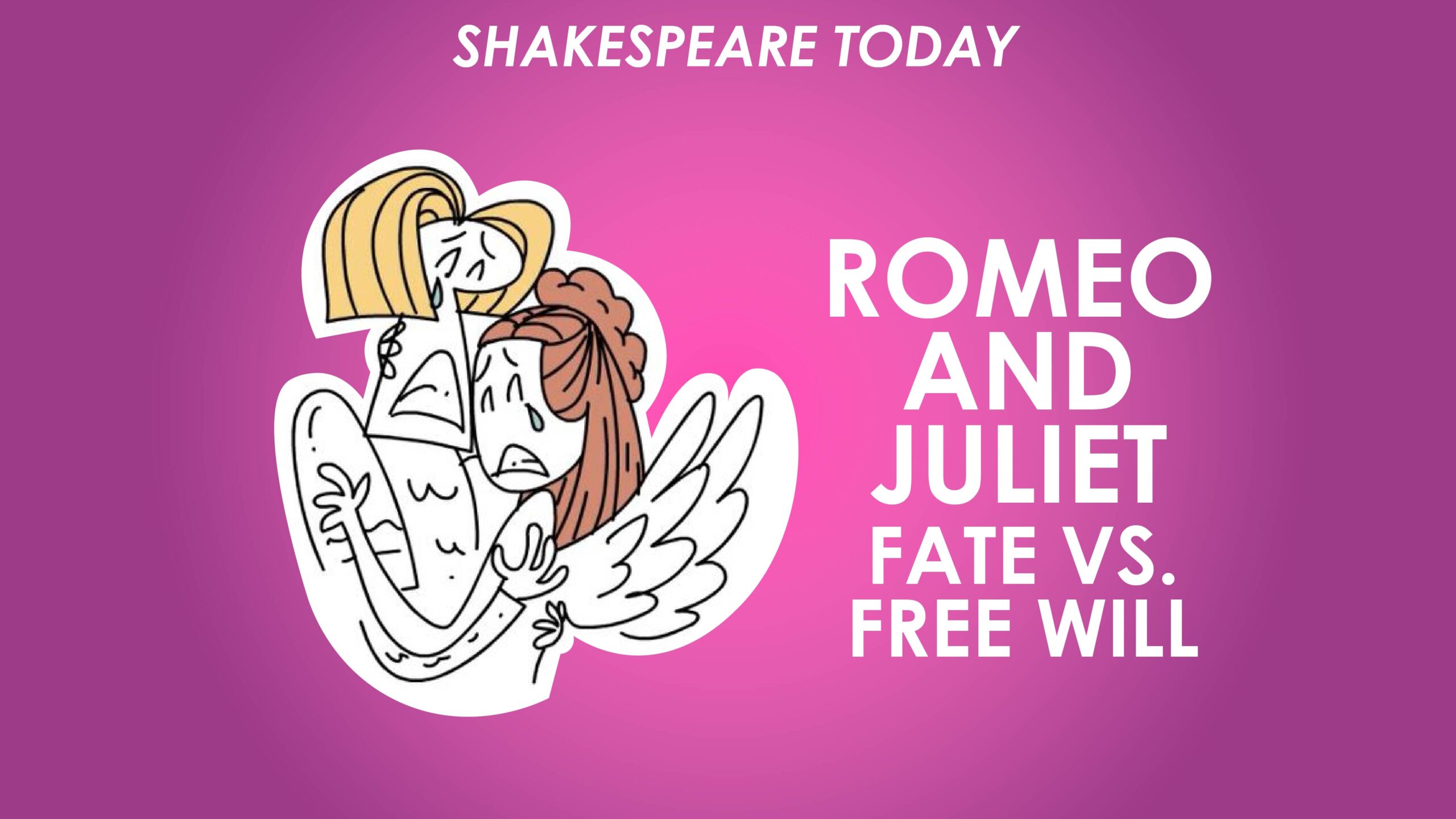 examples of free will in romeo and juliet explored scaled