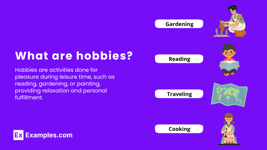 examples of hobbies to enrich your life