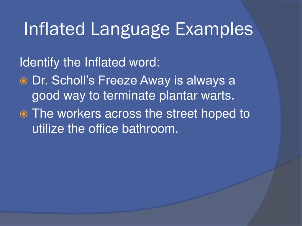 examples of inflated language you should know