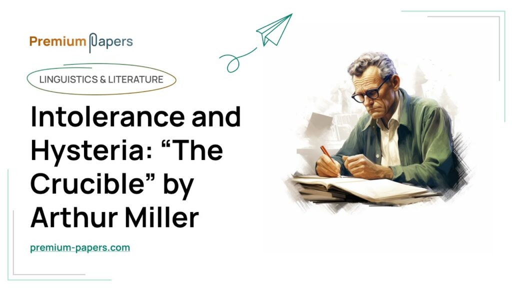 examples of intolerance in the crucible explored