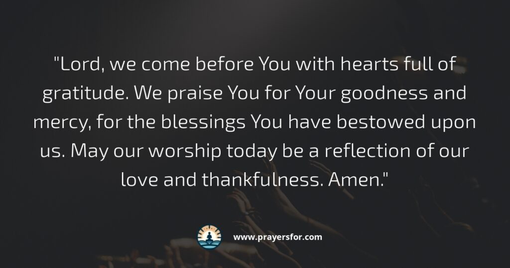 examples of meaningful church of christ prayers for worship