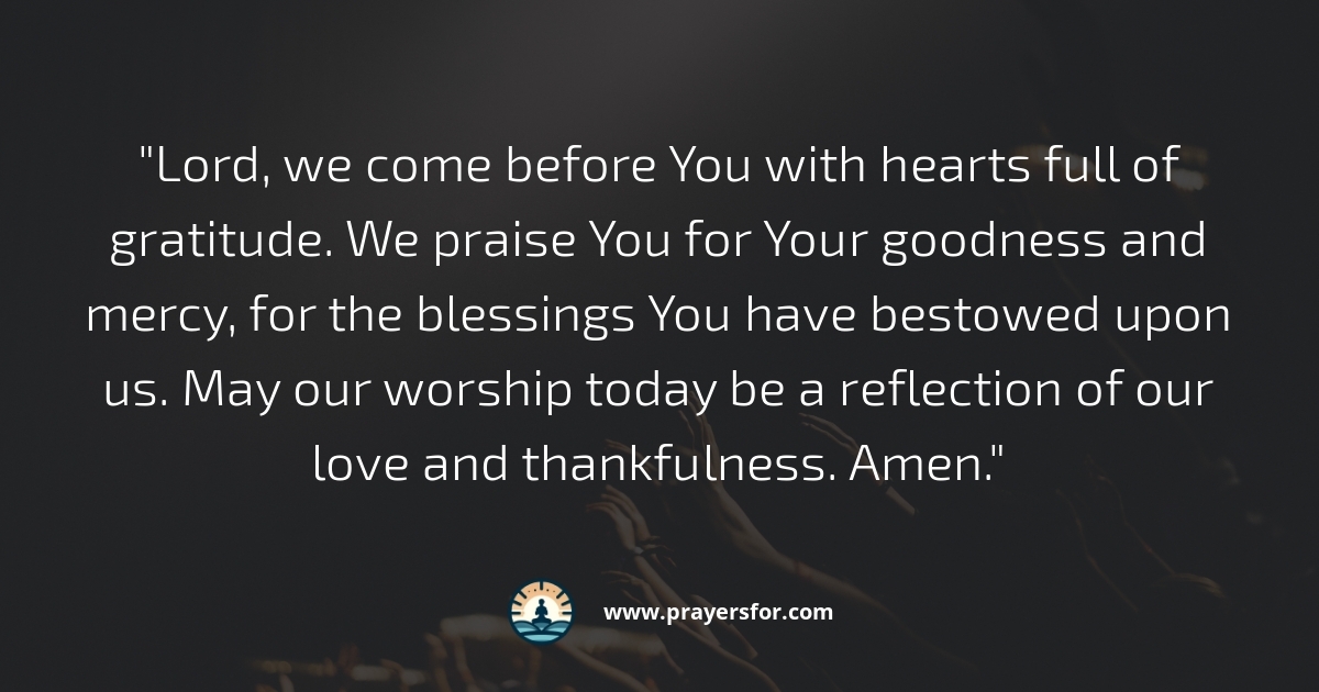 examples of meaningful church of christ prayers for worship
