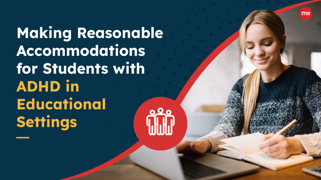 examples of reasonable accommodations in college settings