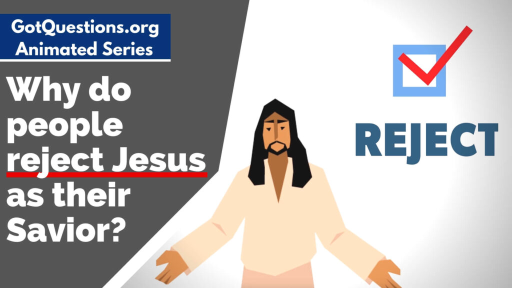examples of rejection in the bible explained