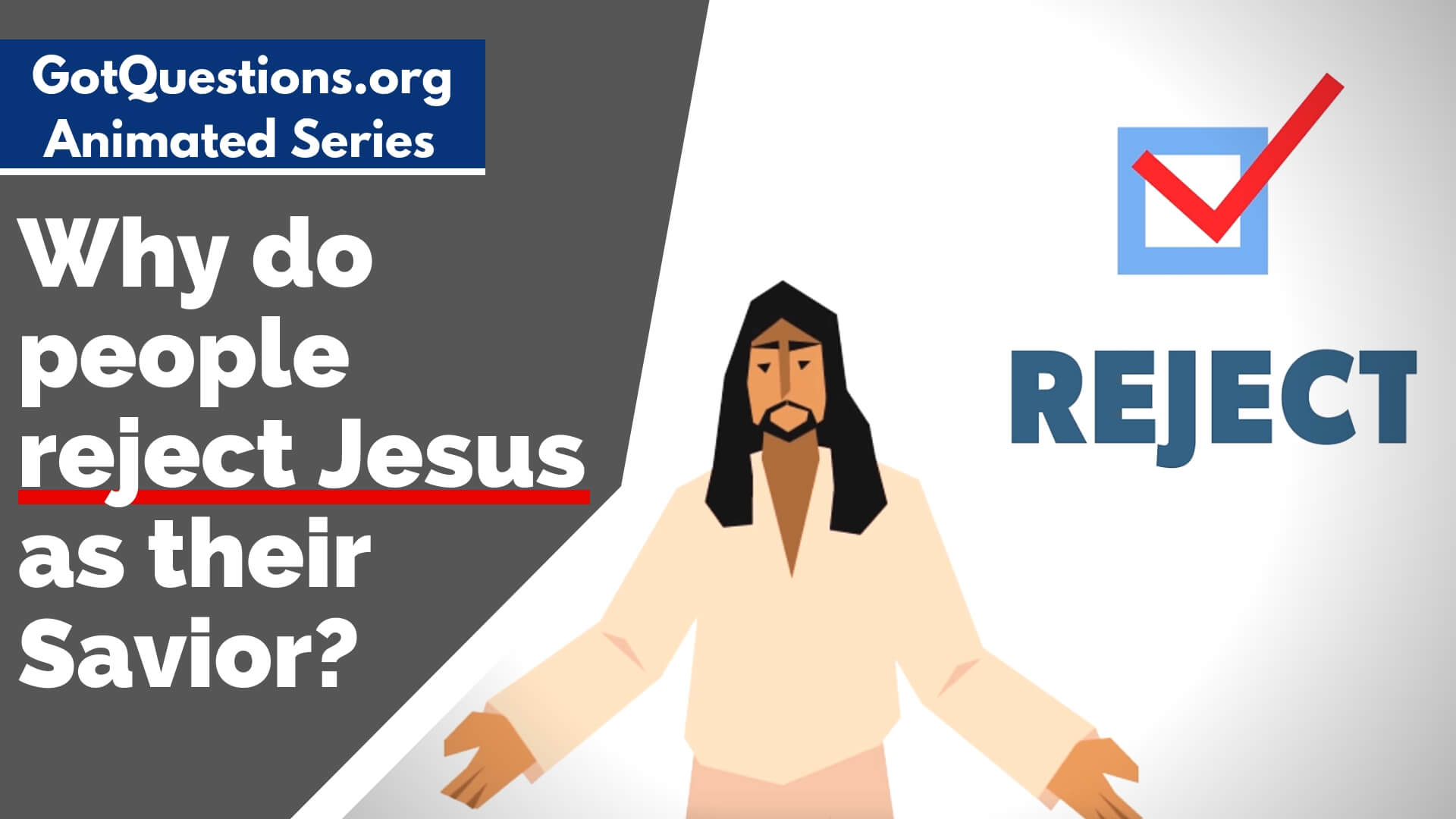 examples of rejection in the bible explained
