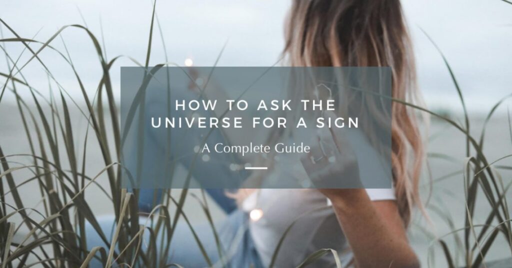 examples of signs to ask the universe for guidance