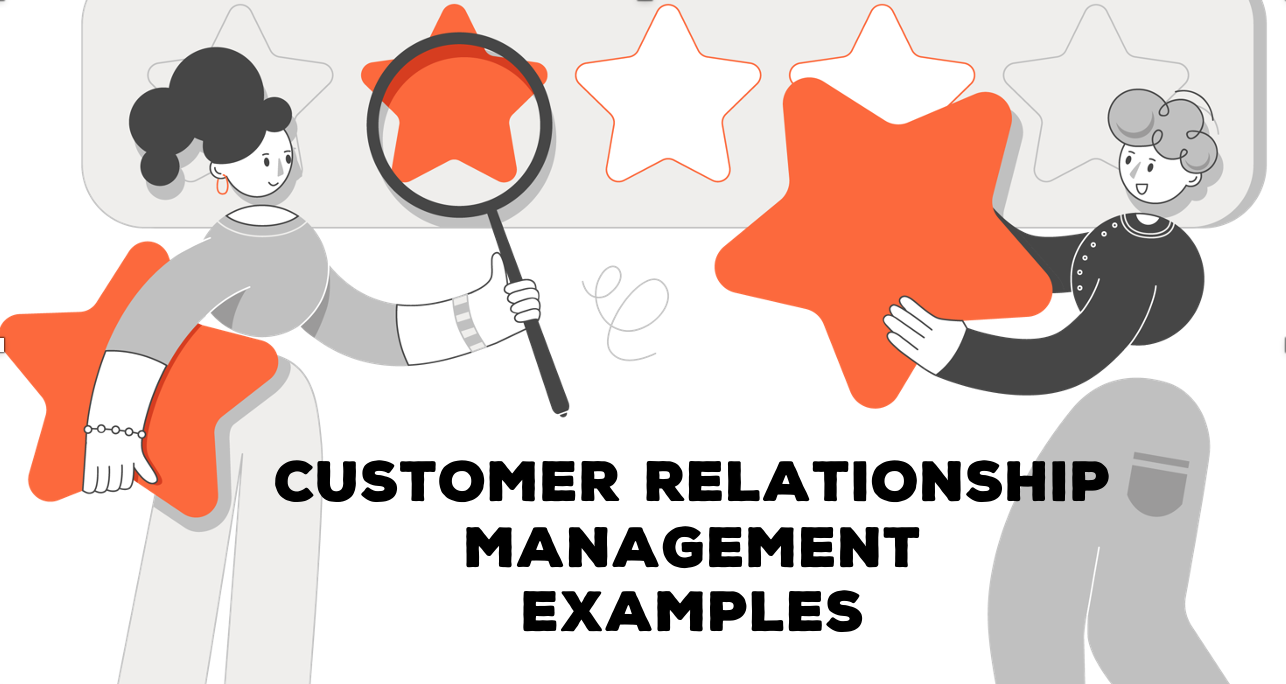 examples of strong customer relationships
