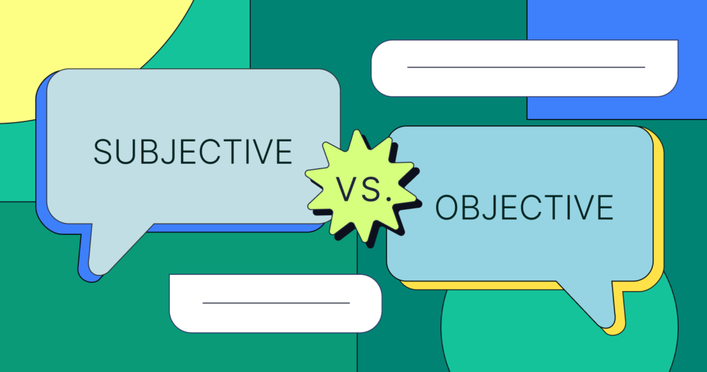 examples of subjective information you should know