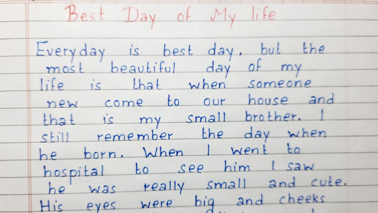 examples to describe the best day of your life
