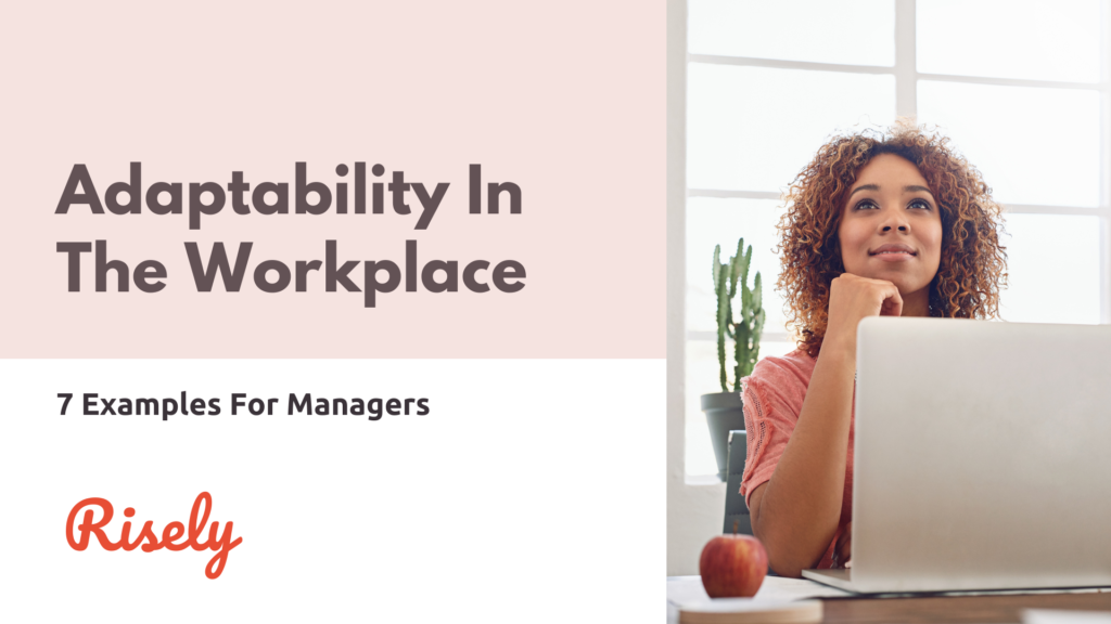 is adaptability a skill real life examples and insights