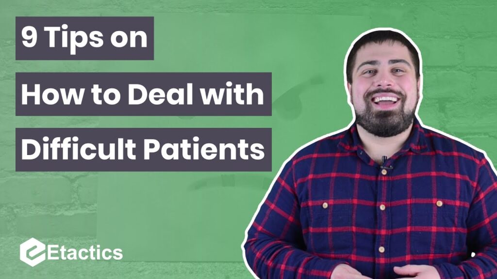 strategies on how to deal with difficult patients