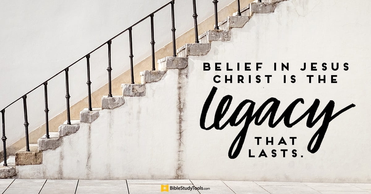 ways to leave a legacy that lasts forever