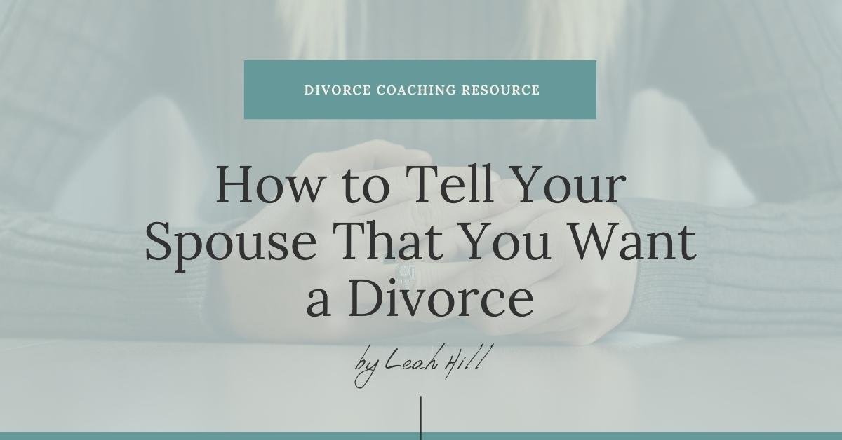ways to tell your wife you want a divorce